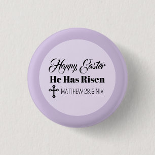 Happy Easter He Has Risen Bible Verse Light Purple Button