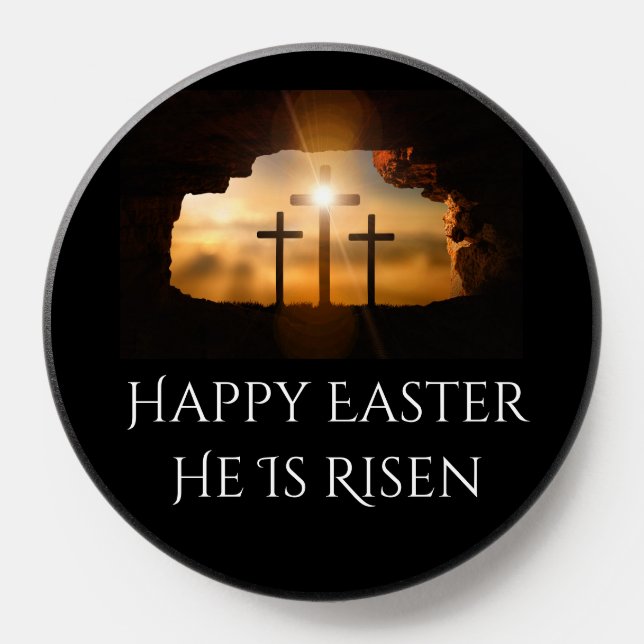 Happy Easter He is Risen Three Crosses  PopSocket (Popsocket)