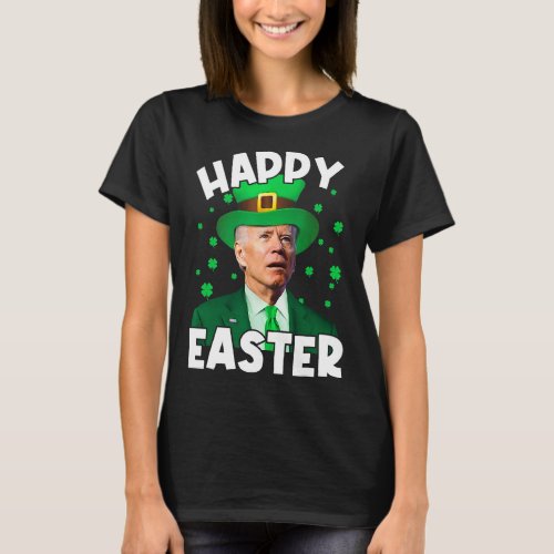 Happy Easter Joe Biden Leprechaun Shamrock St Patr T_Shirt