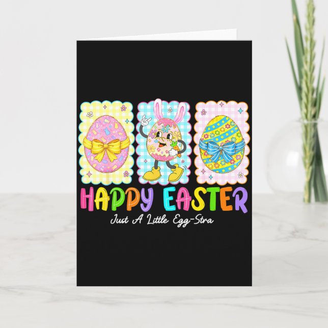 Happy Easter Just A Little Egg-stra Funny Eggs Kid Card (Front)