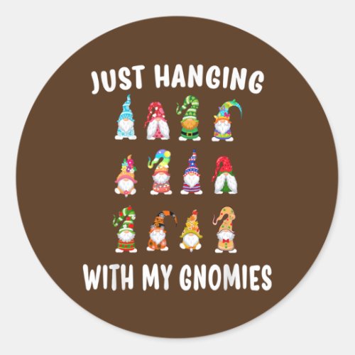 Happy Easter Just Hanging With My Gnomes  Classic Round Sticker