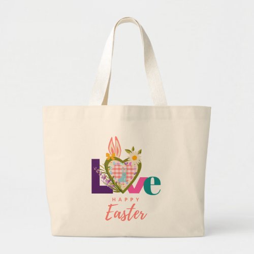Happy Easter Love Bunny Ears with Floral Design Large Tote Bag