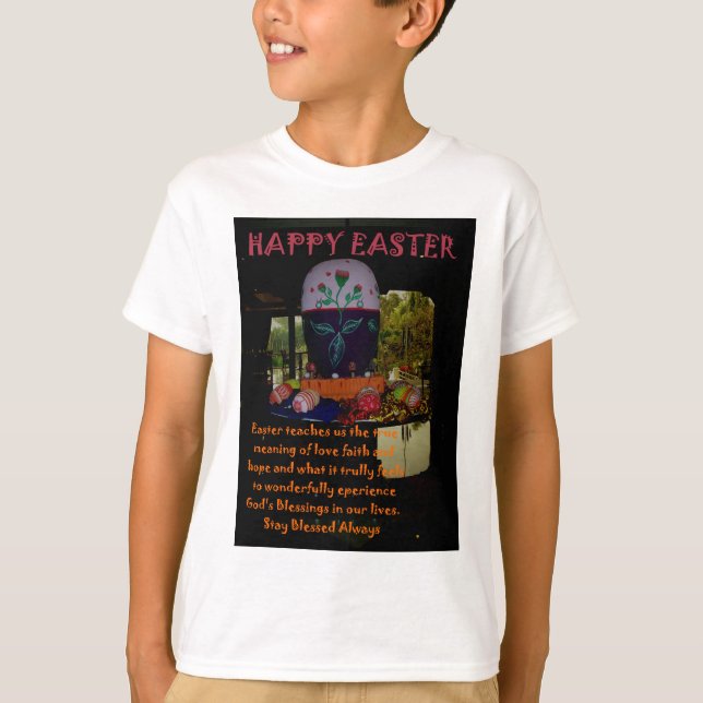 Happy Easter Love Faith and Hope Wishes T-Shirt (Front)