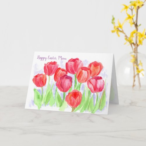 Happy Easter Mom Red Tulip Flowers Card