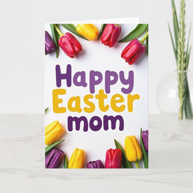 Happy Easter Mom Spring Bloom Card (Front)