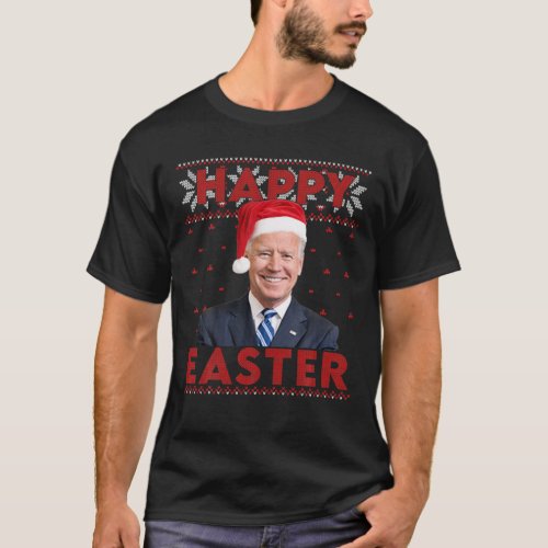 Happy Easter Santa Hat Joe Biden Ugly Christmas Sw T_Shirt