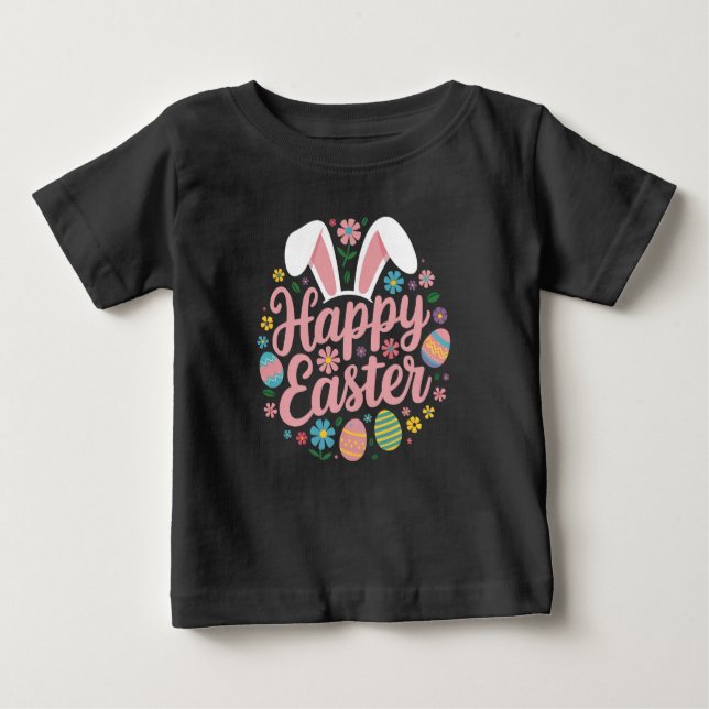 Happy Easter Sayings Egg Bunny Baby T-Shirt (Front)