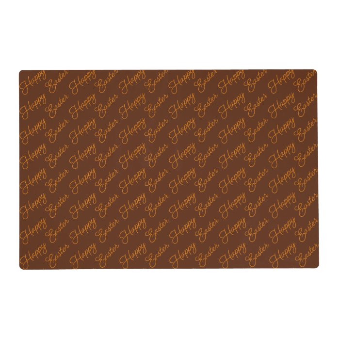 Happy Easter Script Orange on Brown Laminated Placemat