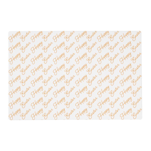 Happy Easter Script Orange on White Placemat (Front)