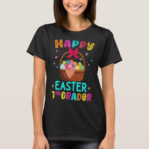 Happy Easter Seventh Grader Egg Basket Bunny Kids  T_Shirt