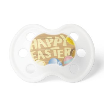 Happy Easter Sign Baby Pacifier