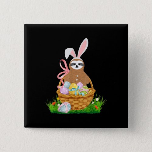 Happy Easter Sloth Wearing Bunny Ear Egg Basket Button