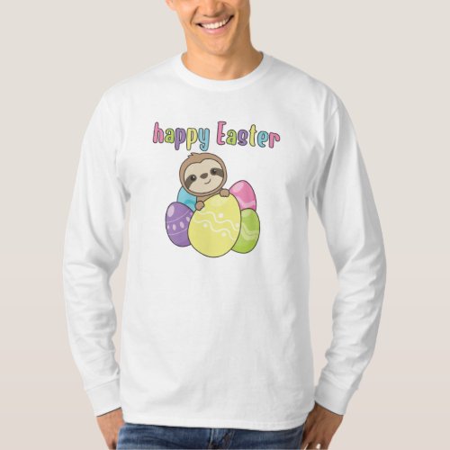 Happy Easter Sweet Sloth Easter With Easter Eggs T T_Shirt