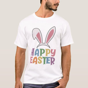 Happy Easter T-Shirt