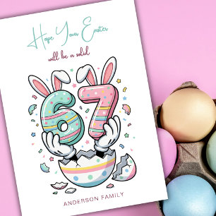 Happy Easter Teenage Funny Viral 6 7 Six Seven Holiday Card
