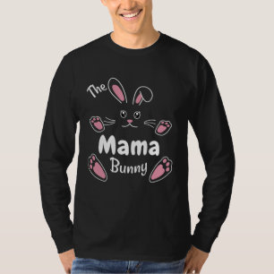 Happy Easter The Mama Bunny  Matching Family Easte T-Shirt