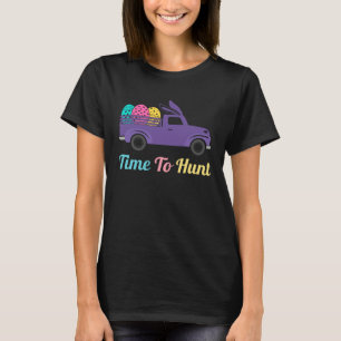 Happy Easter Time To Hunt Chocolate Bunny Eggs Rab T-Shirt