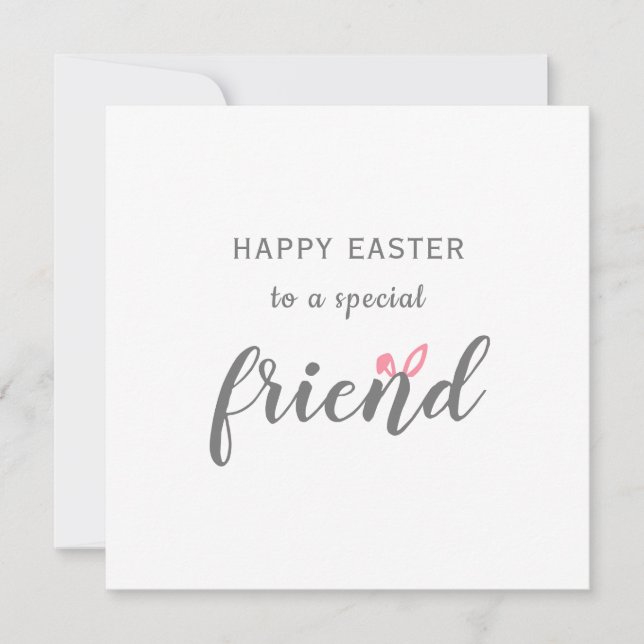 happy Easter to a special friend bunny ears  Holiday Card (Front)