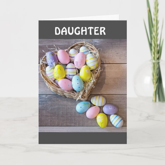 HAPPY *EASTER* TO MY **DAUGHTER** HOLIDAY CARD (Front)