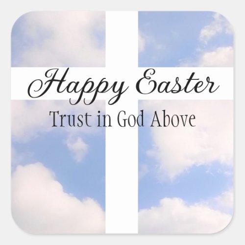 Happy Easter Trust in God Blue and White Square Sticker