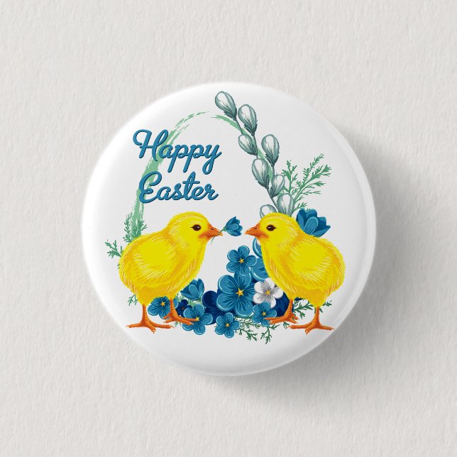 Happy Easter With Chicks Pinback Button (Front)
