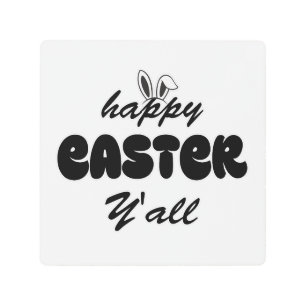 Happy Easter Y'all Metal Wall Art