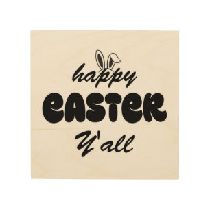 Happy Easter Y'all Wood Wall Art