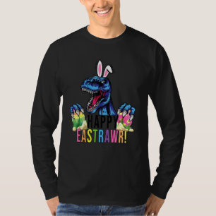 Happy Eastrawr Rex Dinosaur Easter Day Bunny Egg B T-Shirt