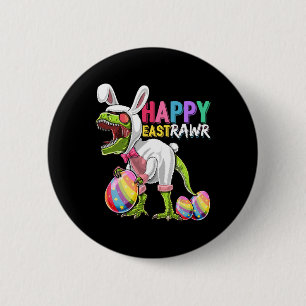 Happy Eastrawr T Rex Dinosaur Easter Bunny Egg Cos Button