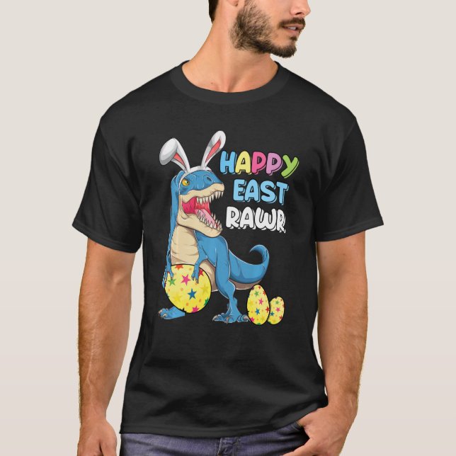 Happy Eastrawr T Rex Dinosaur Easter Bunny Egg Cos T-Shirt (Front)