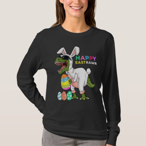 Happy Eastrawr T Rex Easter Bunny Dinosaur Eggs Bo T_Shirt