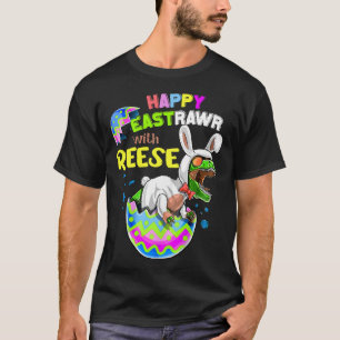 Happy Eastrawr With REESE Family Easter Day T-Shirt