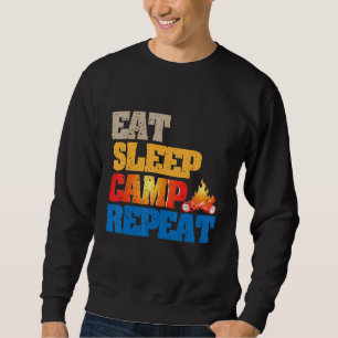 Happy Eat Sleep Camp Repeat Bootcamp Camping Lover Sweatshirt