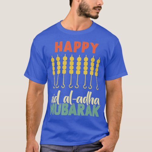 Happy Eid Al Adha Mubarak for Muslim Happy Eid Day T_Shirt