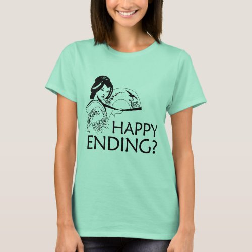 HAPPY ENDING T_shirt