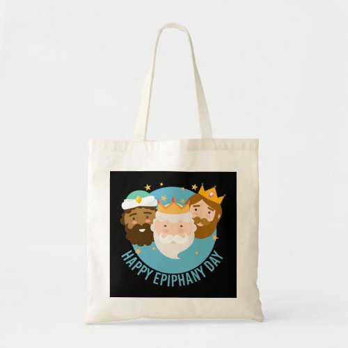 Happy Epiphany Day Three Kings Day   Tote Bag