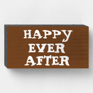 HAPPY EVER AFTER WEDDING GIFT RUSTIC WOOD SIGN