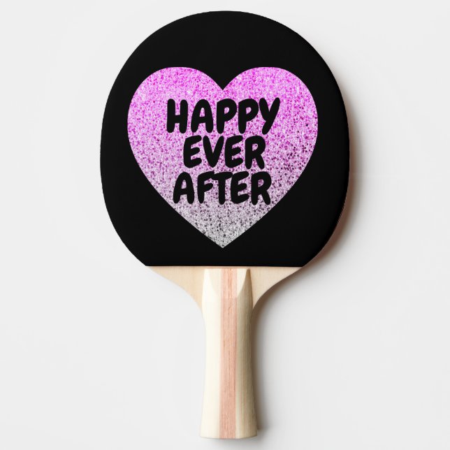 HAPPY EVER AFTER WEDDING GLITTER  PING PONG PADDLE (Front)