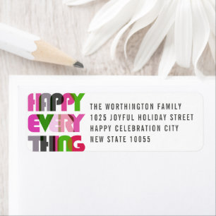 Happy Everything Bold Colorful Typography Holiday Label