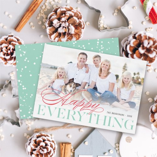 Happy Everything Classic Typography Modern Photo Holiday Card