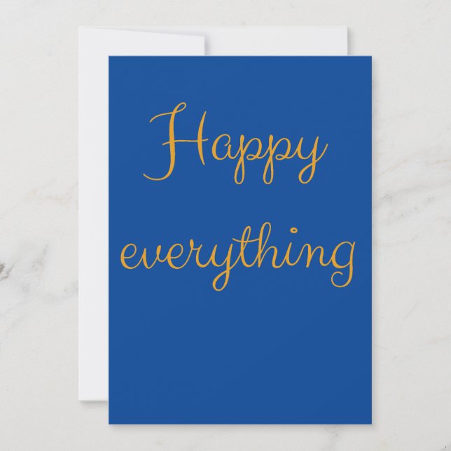 Happy Everything - Elegant Script Greeting Card (Front)