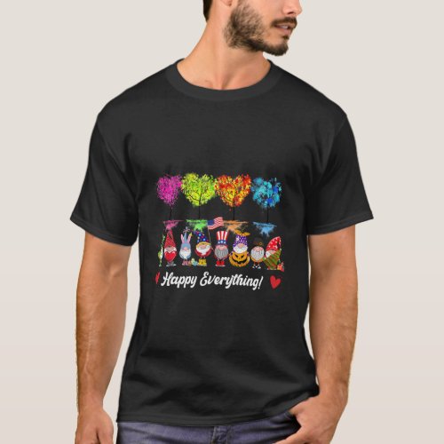 Happy Everything Gnomes Every Seasons All Year Tre T_Shirt