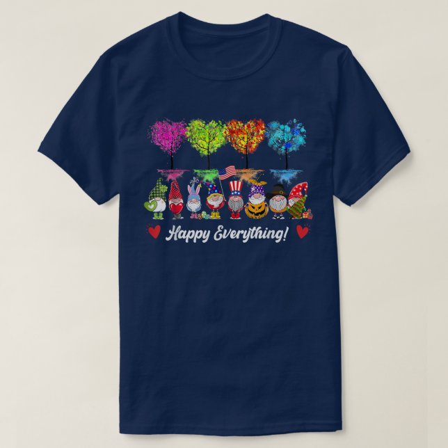 Happy Everything Gnomes Every Seasons All Year Tre T-Shirt (Design Front)