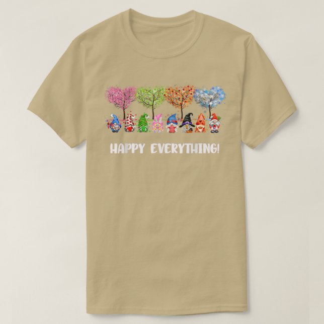 Happy Everything Gnomes Every Seasons All Year Tre T-Shirt (Design Front)