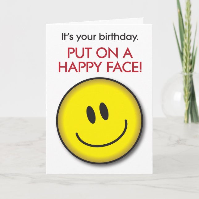 Happy Face Humorous Birthday Card (Front)