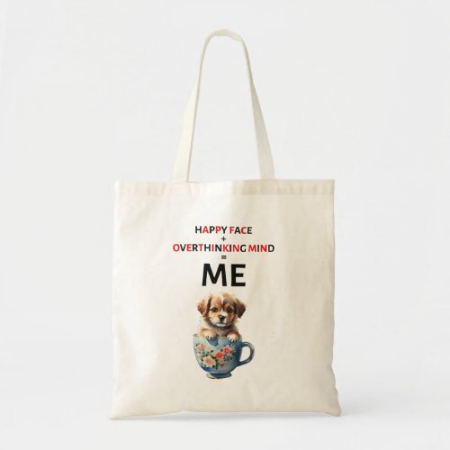 Happy face overthinking mind is me tote bag