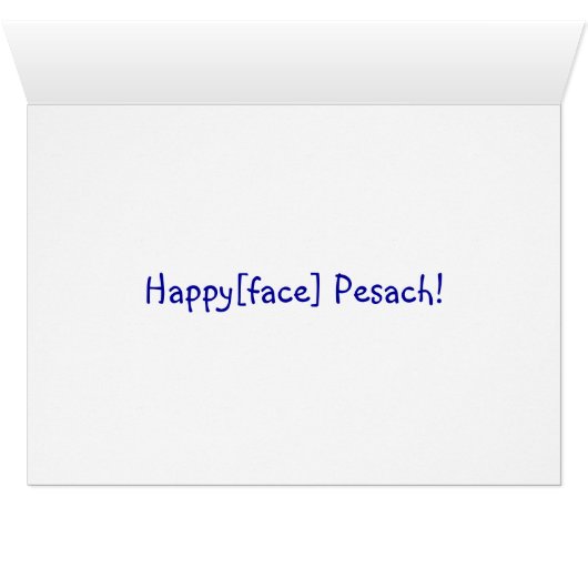 Happy[face] Pesach (Inside Horizontal (Bottom))