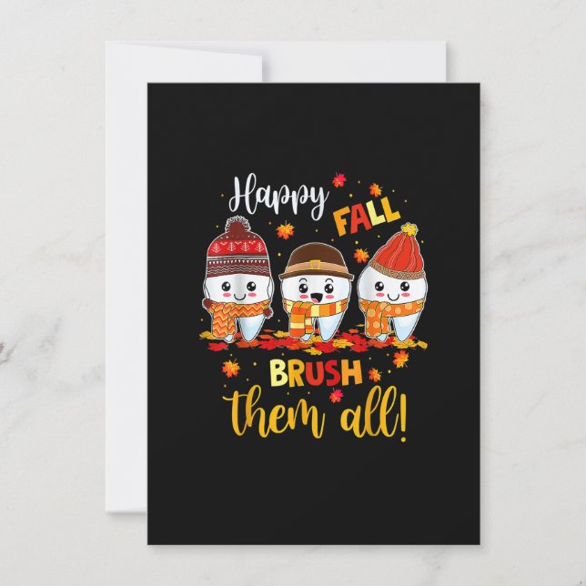 Happy Fall Brush Them All Dental Dentist Squad Tha Invitation (Front)