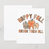 Happy Fall Brush Them All Dental Dentist Teeth (Front/Back)