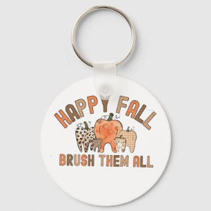 Happy Fall Brush Them All Dental Dentist Teeth Keychain